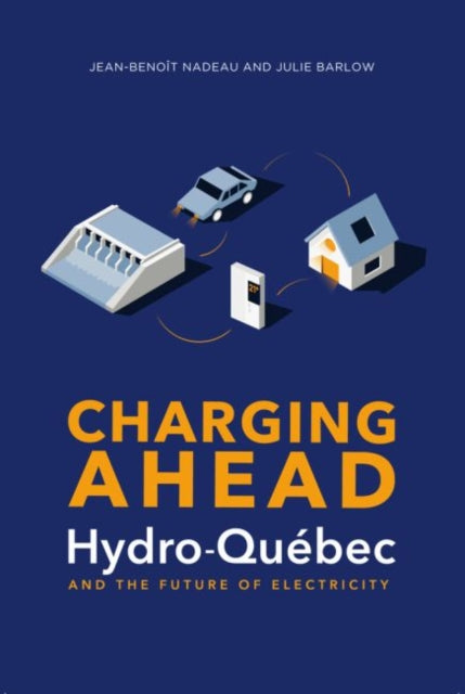 Charging Ahead: Hydro-Quebec and the Future of Electricity