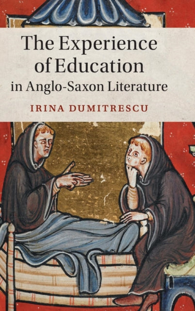 Experience of Education in Anglo-Saxon Literature