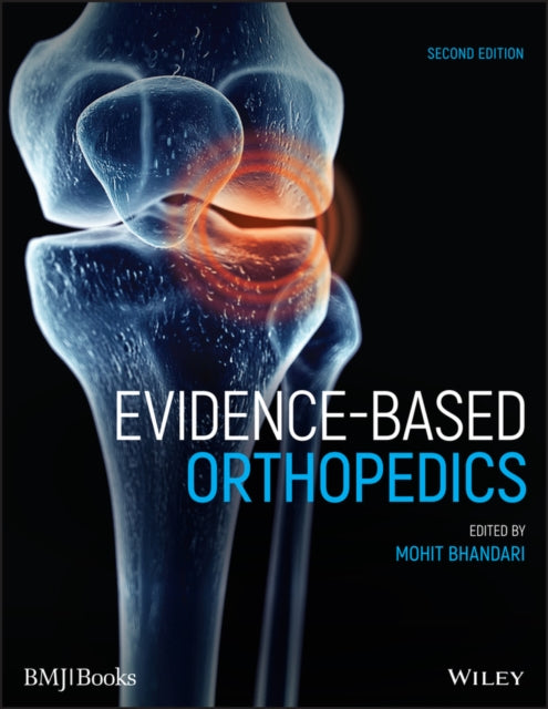 Evidence-Based Orthopedics