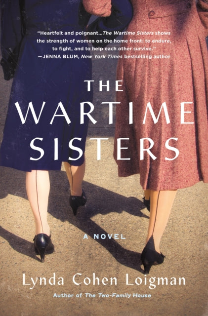 Wartime Sisters: A Novel