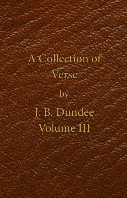 Collection of Verse: Volume III