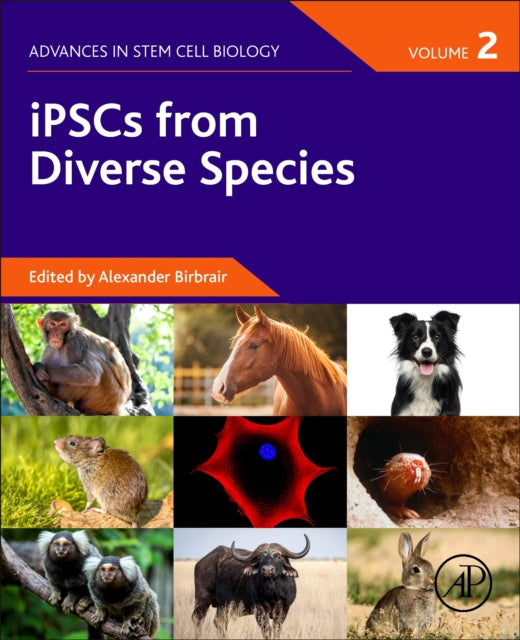 iPSCs from Diverse Species, Volume 2