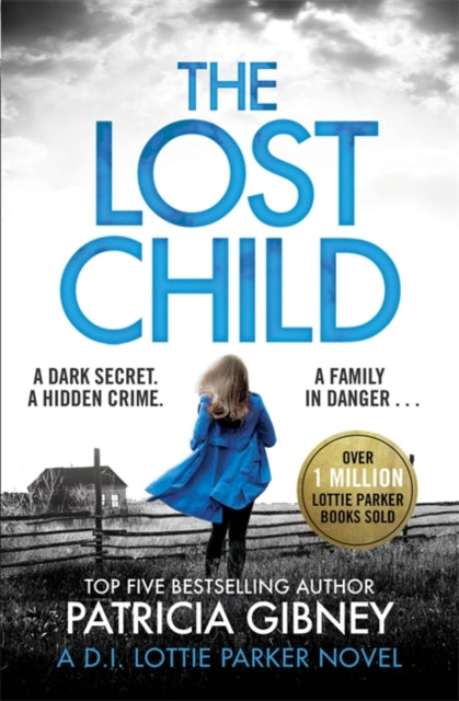 Lost Child: A gripping detective thriller with a heart-stopping twist