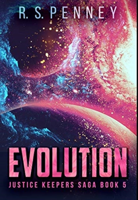Evolution: Premium Hardcover Edition