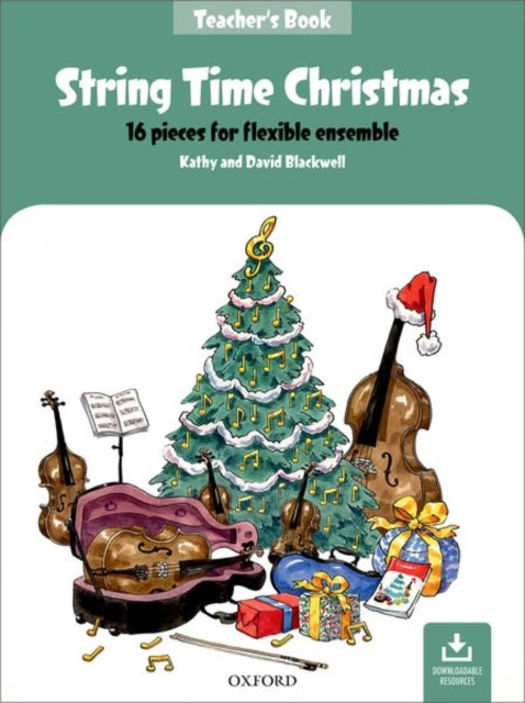 String Time Christmas: 16 pieces for flexible ensemble