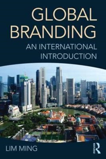 Global Branding: An International Introduction