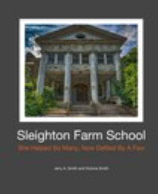 Sleighton Farm School