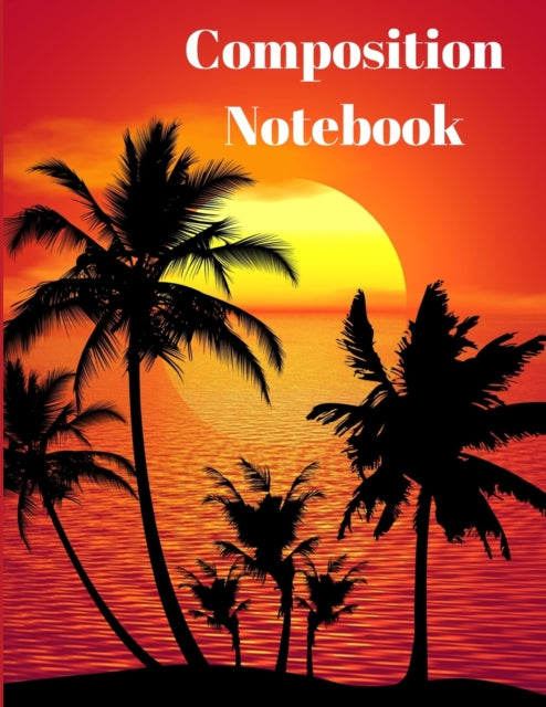 Composition notebook: Wide Ruled Lined Paper for Students