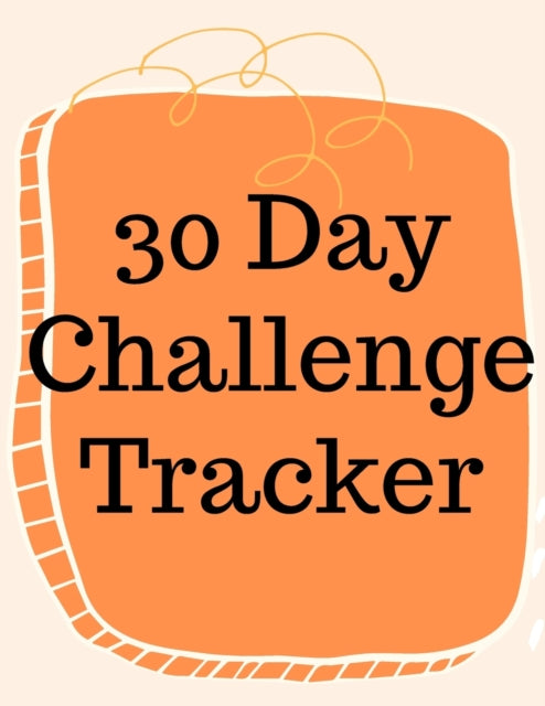 30 Day Challenge Tracker.Habits are The Most Important When it Comes to Live a Happy and Fulfilled Life, this is the Perfect Tracker to Start New Habits