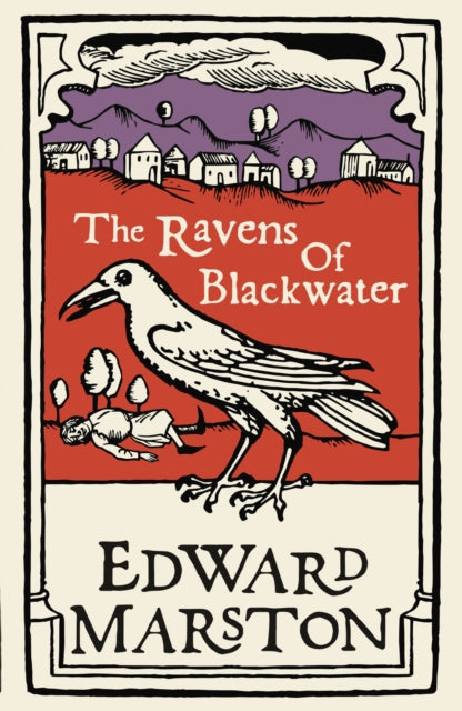 Ravens of Blackwater: An arresting medieval mystery from the bestselling author