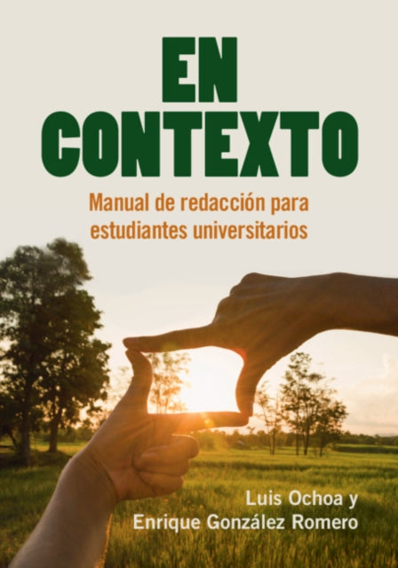 En Contexto: Manual de redaccion para estudiantes universitarios