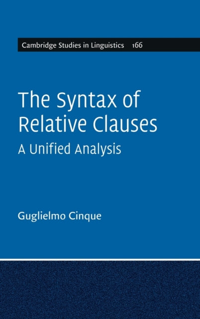 Syntax of Relative Clauses: A Unified Analysis