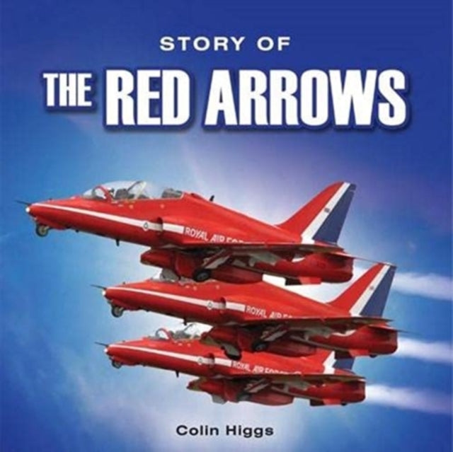 Story of the Red Arrows