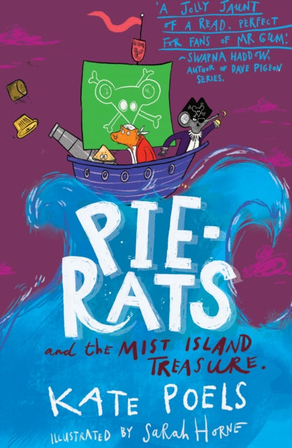 Pie-Rats: And The Mist Island Treasure