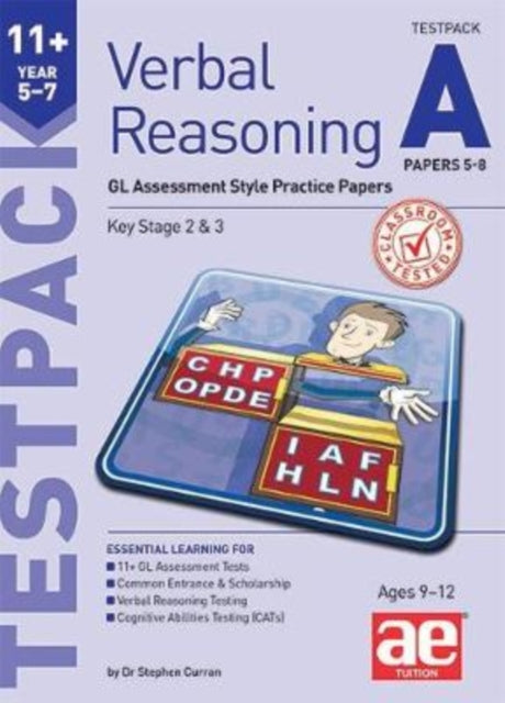 11+ Verbal Reasoning Year 5-7 GL & Other Styles Testpack A Papers 5-8: GL Assessment Style Practice Papers