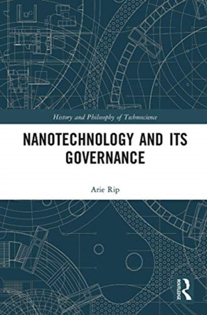 Nanotechnology and Its Governance