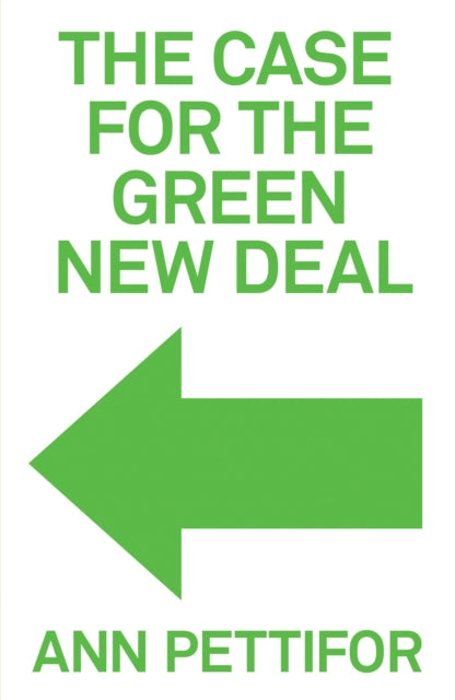 Case for the Green New Deal