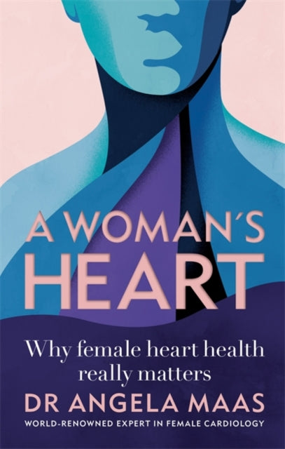 Woman's Heart: Why female heart health really matters