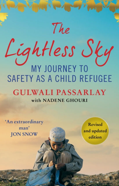 Lightless Sky: My Journey to Safety as a Child Refugee