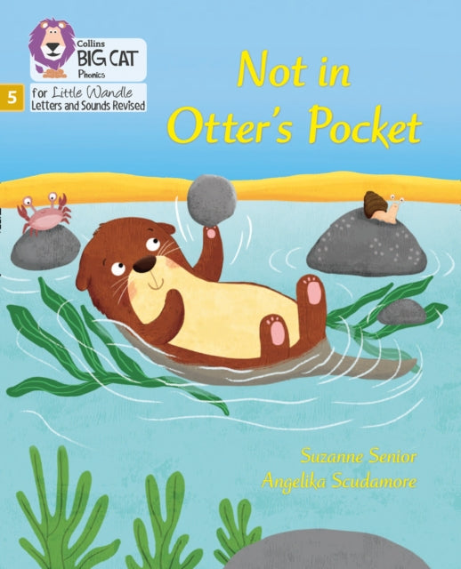 Not in Otter's Pocket!: Phase 5