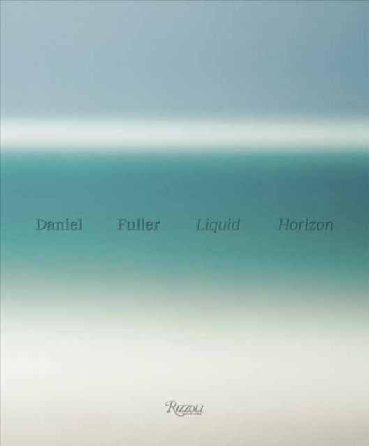 Liquid Horizon: Meditations on the Surf and Sea