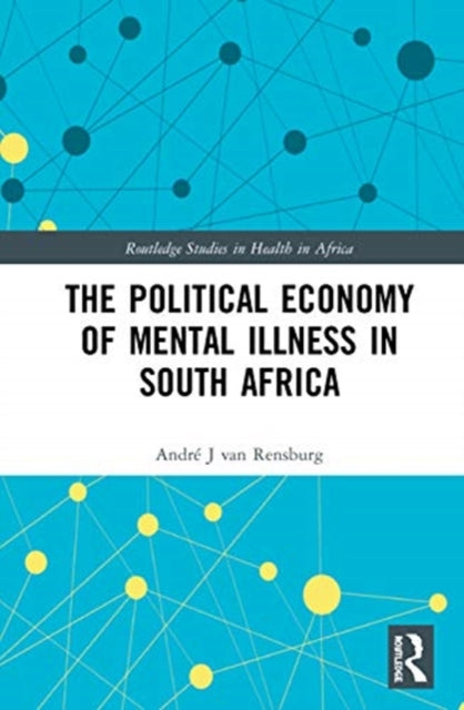 Political Economy of Mental Illness in South Africa