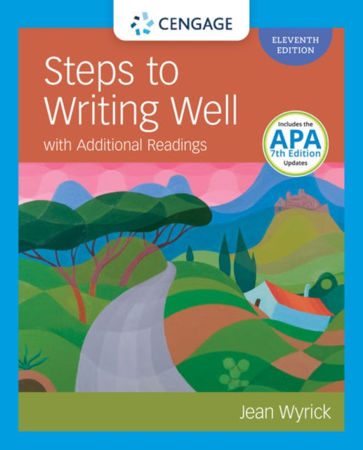 Steps to Writing Well with Additional Readings