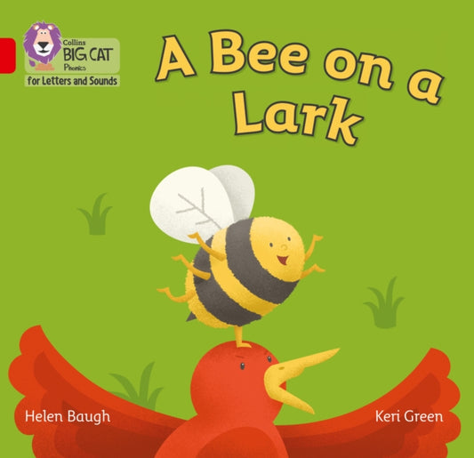 Bee on a Lark: Band 02b/Red B