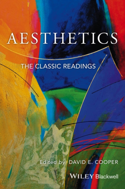 Aesthetics: The Classic Readings