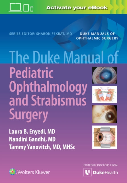 Duke Manual of Pediatric Ophthalmology and Strabismus Surgery