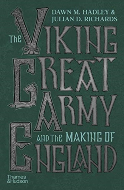 Viking Great Army and the Making of England