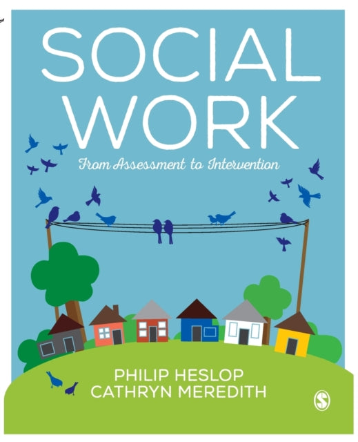 Social Work: From Assessment to Intervention