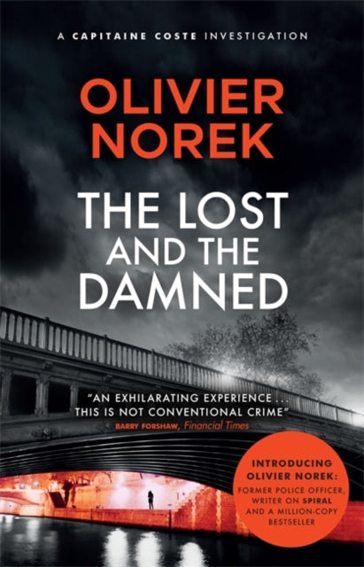 Lost and the Damned: Sunday Times Crime Book of the Month