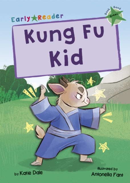 Kung Fu Kid: (Green Early Reader)