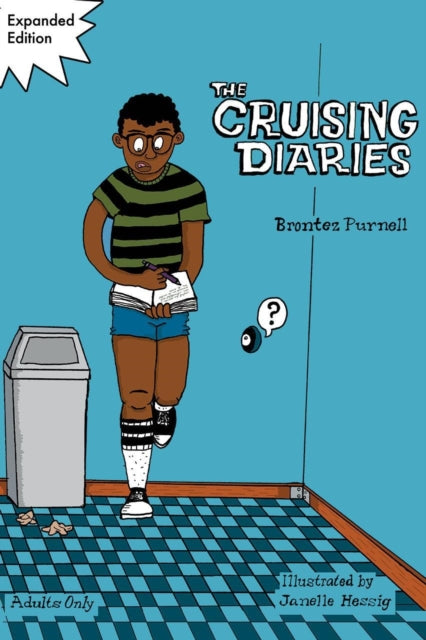 Cruising Diaries: Expanded Edition