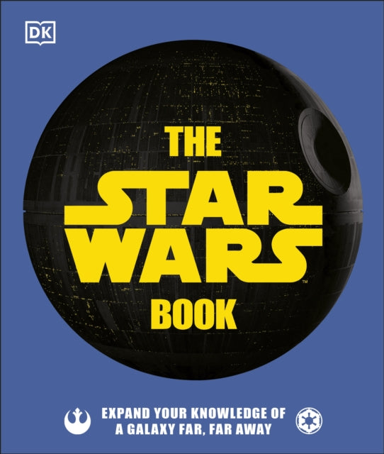 Star Wars Book: Expand your knowledge of a galaxy far, far away