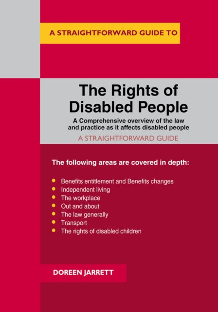 Rights Of Disabled People: Revised Edition