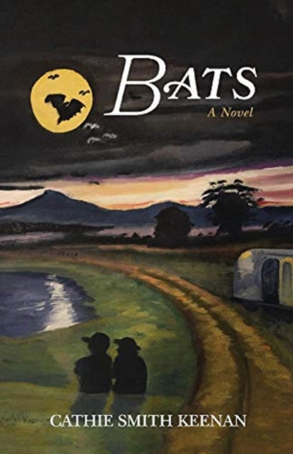 Bats: A Novel