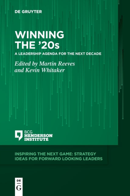 Winning the '20s: A Leadership Agenda for the Next Decade