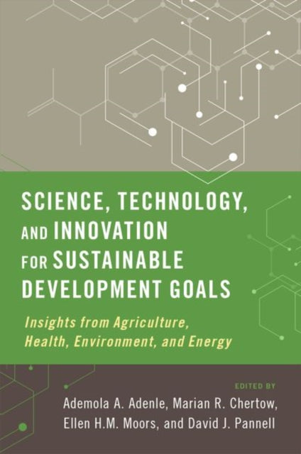 Science, Technology, and Innovation for Sustainable Development Goals: Insights from Agriculture, Health