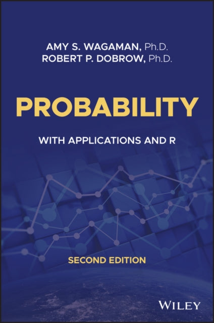 Probability: With Applications and R