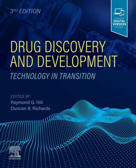 Drug Discovery and Development: Technology in Transition