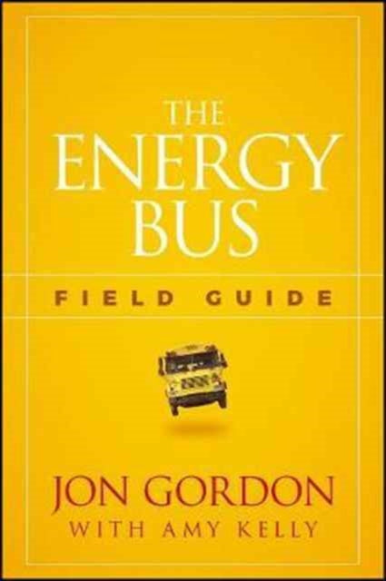 Energy Bus Field Guide