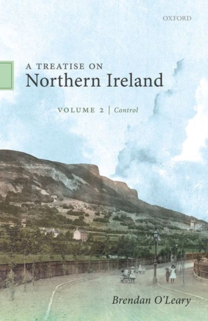 Treatise on Northern Ireland, Volume II: Control