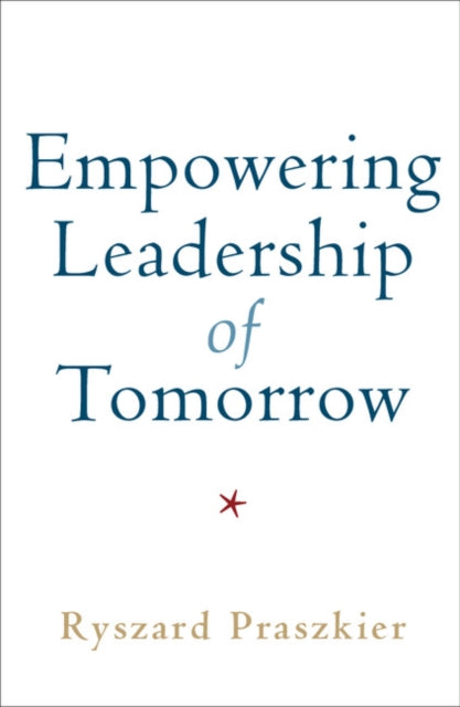 Empowering Leadership of Tomorrow