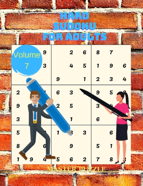 Hard Sudoku for Adults - The Super Sudoku Puzzle Book Volume 7