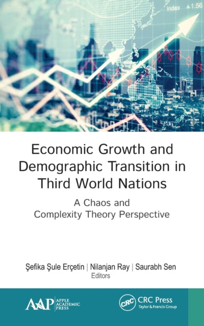 Economic Growth and Demographic Transition in Third World Nations: A Chaos and Complexity Theory Perspective