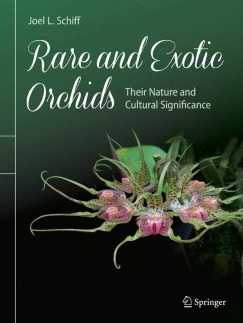 Rare and Exotic Orchids: Their Nature and Cultural Significance