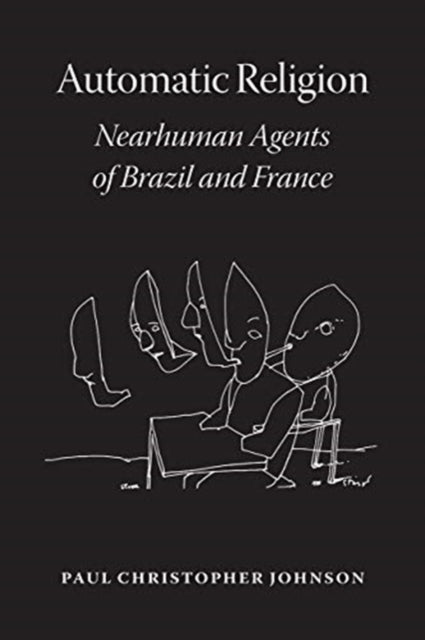 Automatic Religion: Nearhuman Agents of Brazil and France