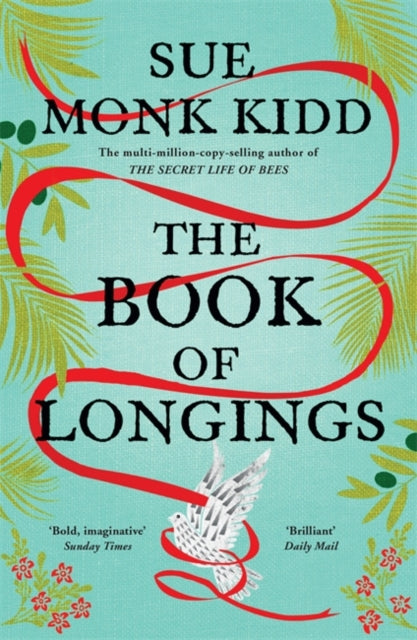 Book of Longings: From the author of the international bestseller THE SECRET LIFE OF BEES